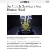An Artist is Growing a Real Human Hand