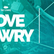 The Lowry | World Class Digital Art
