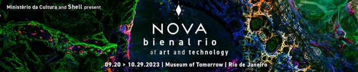 Nova Rio Biennial of Art and Technology